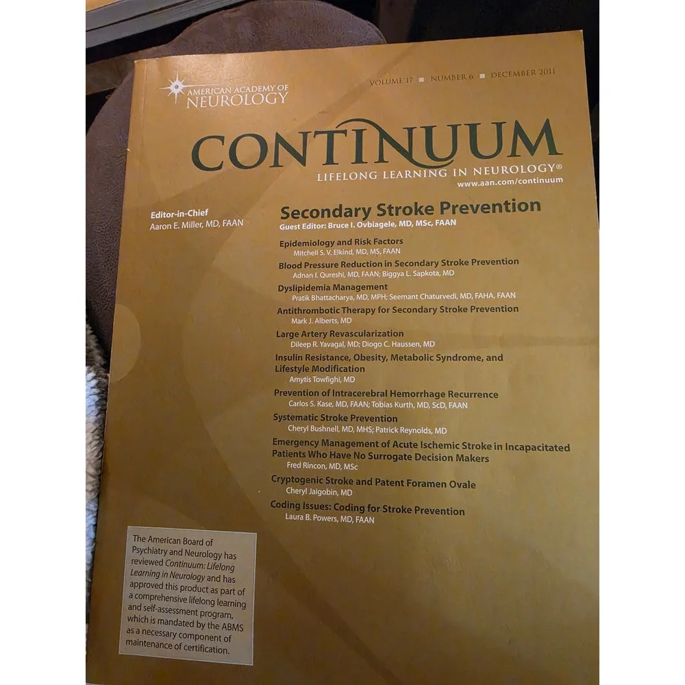 Continuum Neurology Secondary Stroke Prevention Dec 2011 Vol 17 No 6 AAN Journal